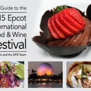 Disney Food Blog Announces Grand Launch of the ‘DFB Guide to the 2015 Epcot International Food & Wine Festival’ E-book